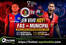 Fas vs Municipal EN VIVO HOY por la Copa Centroamericana 2026