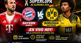 Bayern Munich vs Borussia Dortmund EN VIVO HOY por la Supercopa de Alemania 2026