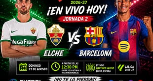 Elché vs Barcelona EN VIVO LaLiga de España
