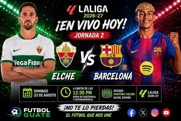 Elché vs Barcelona EN VIVO LaLiga de España