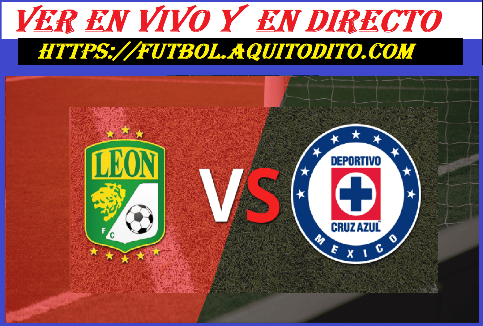 Leon FC vs Cruz Azul EN VIVO Cuartos de Final IDA Clausura 2025 Liga MX